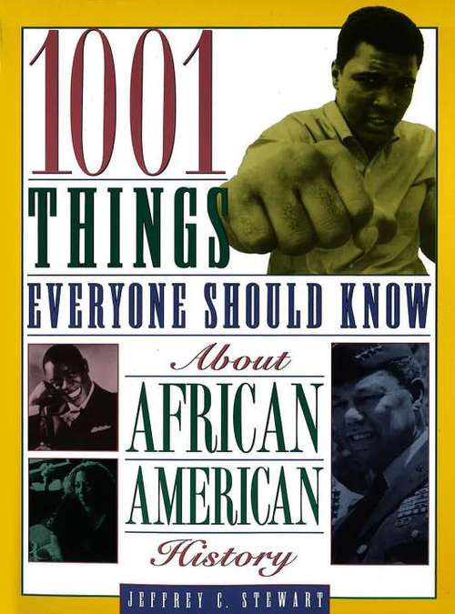 Book cover of 1001 Things everyone should know about African American History
