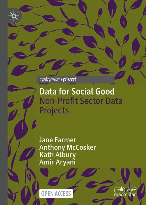 Book cover of Data for Social Good: Non-Profit Sector Data Projects (1st ed. 2023)