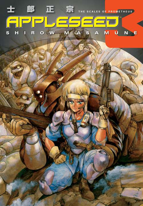 Book cover of Appleseed Book 3: The Scales of Prometheus (Appleseed)