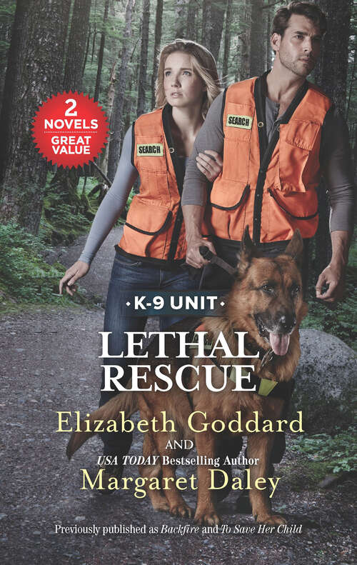 Book cover of Lethal Rescue: Backfire To Save Her Child (Original)