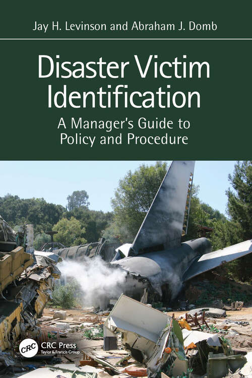Book cover of Disaster Victim Identification: A Manager's Guide to Policy and Procedure