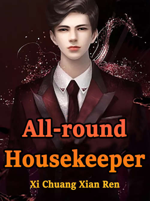 All-round Housekeeper: Volume 1 (Volume 1 #1)