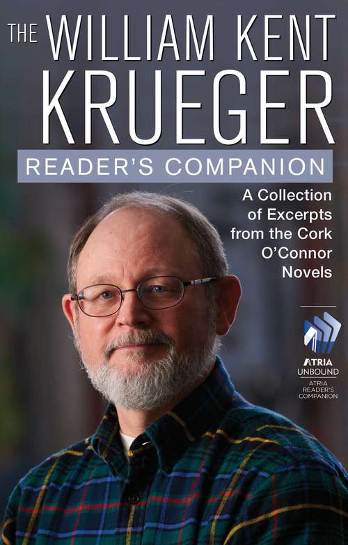 Book cover of The William Kent Krueger Reader's Companion: A Collection of Excerpts from the Cork O'Connor Novels