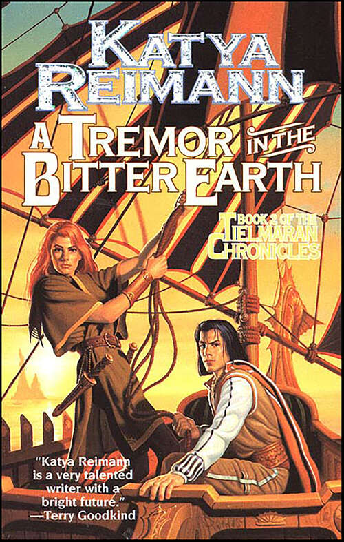 Book cover of A Tremor in the Bitter Earth (The Tielmaran Chronicles)