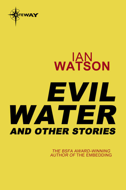 Evil Water: And Other Stories