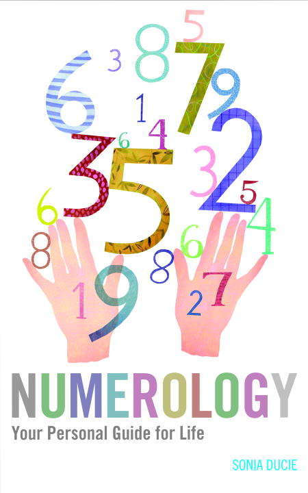 Book cover of Numerology: Your Personal Guide for Life