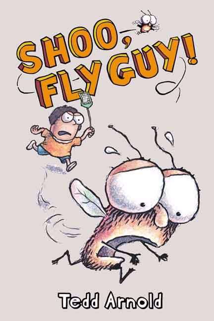 Book cover of Shoo, Fly Guy! (Fly Guy #3)