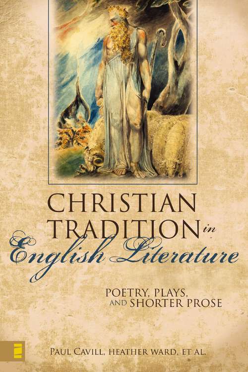 Book cover of The Christian Tradition in English Literature: Poetry, Plays, And Shorter Prose