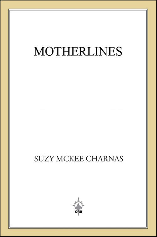 Book cover of Motherlines: Book Two Of 'the Holdfast Chronicles' (The Holdfast Chronicles #2)