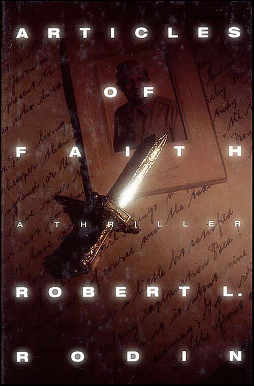 Book cover of Articles of Faith: A Thriller