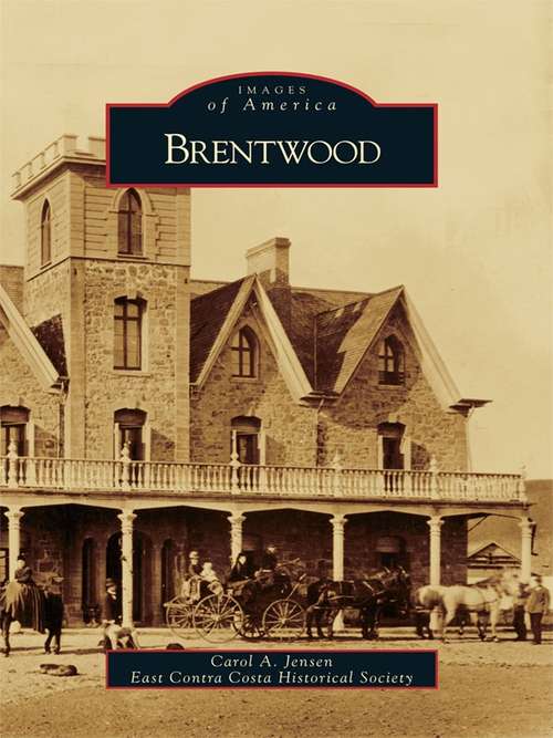 Brentwood (Images of America)