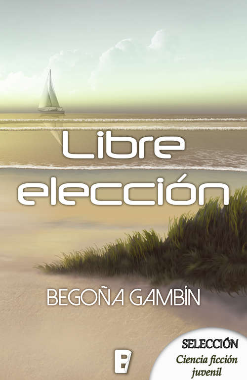 Book cover of Libre elección