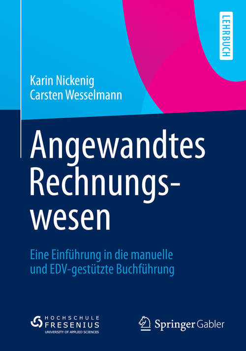 Book cover of Angewandtes Rechnungswesen: Eine Einführung in die manuelle und EDV-gestützte Buchführung