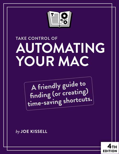 Book cover of Take Control of Automating Your Mac