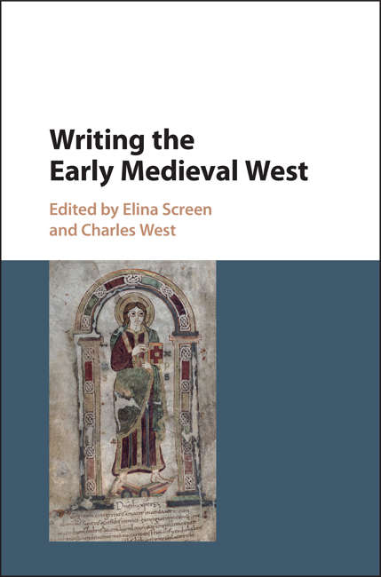 Book cover of Writing the Early Medieval West