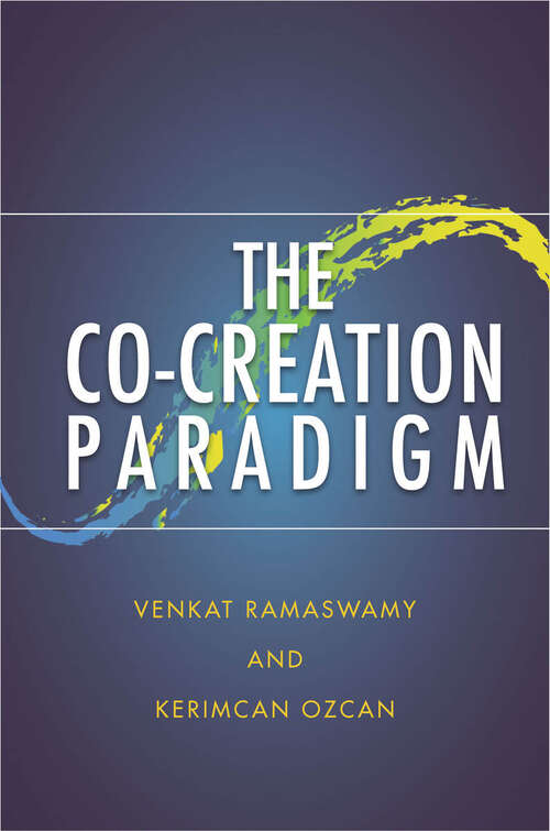 Book cover of The Co-Creation Paradigm