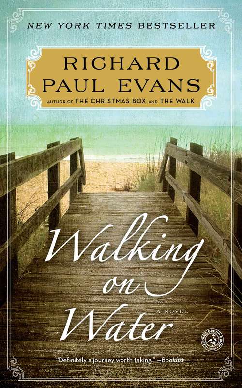Walking on Water: A Novel (The Walk Series #5)