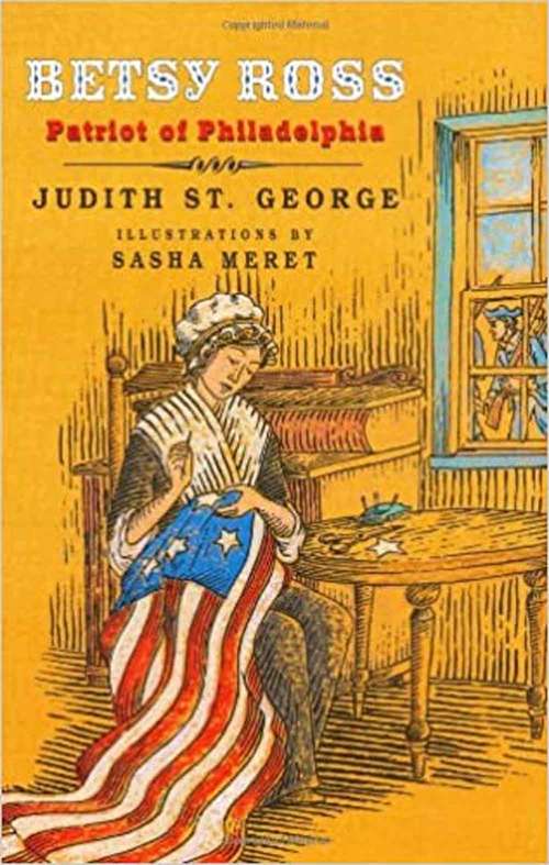 Book cover of Betsy Ross: Patriot Of Philadelphia