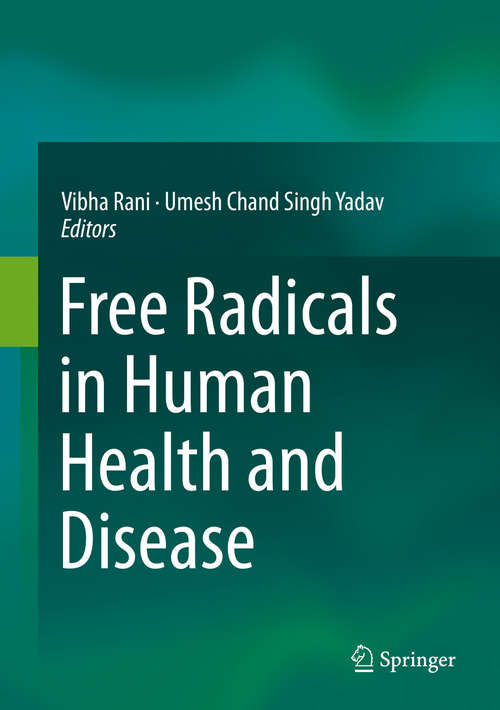 Book cover of Free Radicals in Human Health and Disease