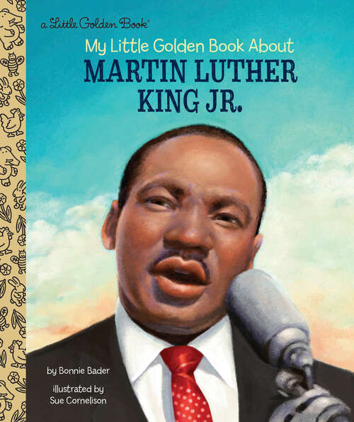 Book cover of My Little Golden Book About Martin Luther King Jr. (Little Golden Book)