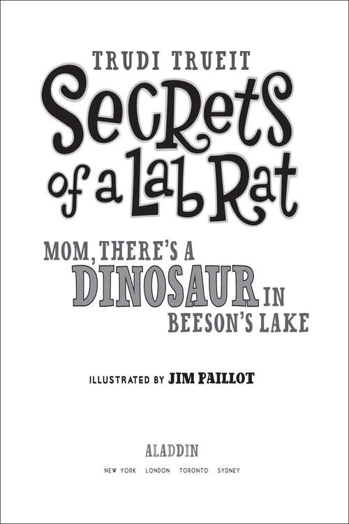 Book cover of Mom, There's a Dinosaur in Beeson's Lake