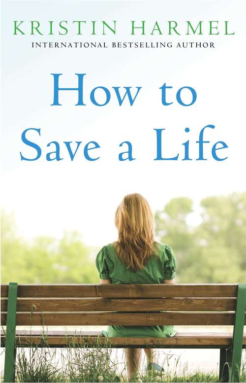 Book cover of How to Save a Life