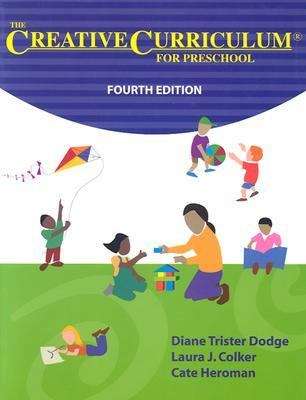 The Creative Curriculum for Preschool, Fourth Edition