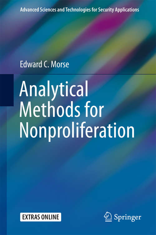 Analytical Methods for Nonproliferation (Advanced Sciences and Technologies for Security Applications)