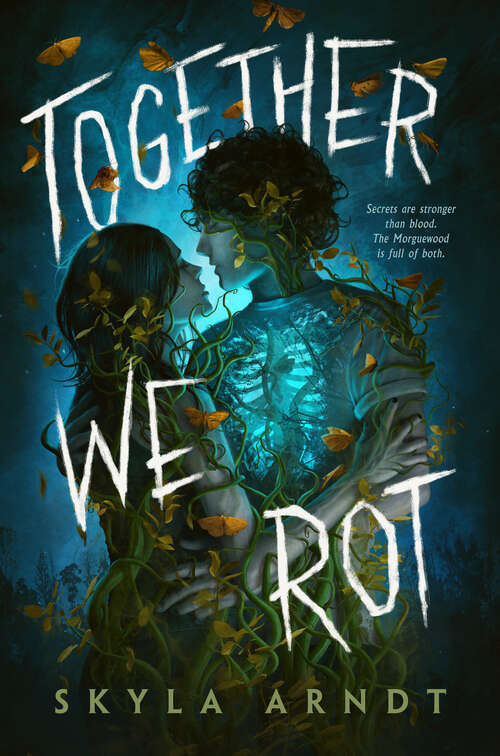 Book cover of Together We Rot
