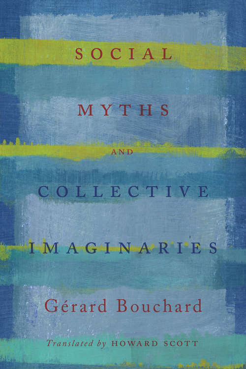 Book cover of Social Myths and Collective Imaginaries