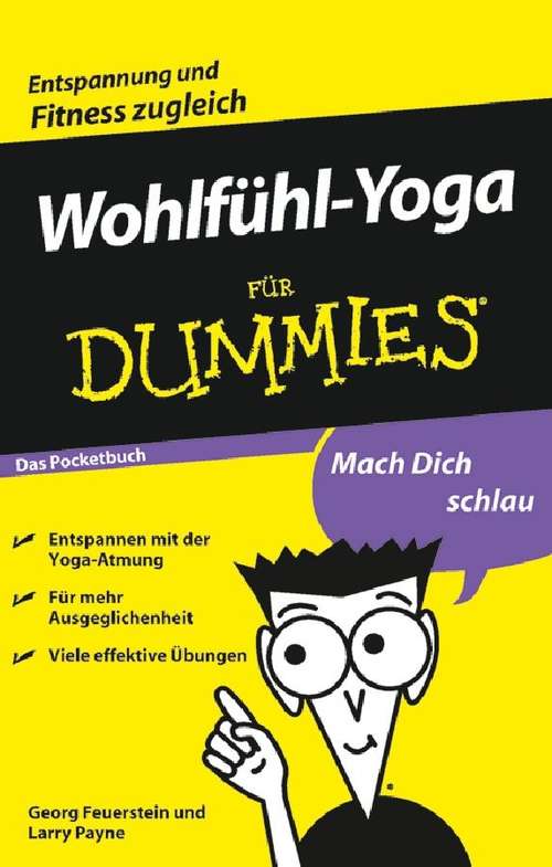 Wohlfühl-Yoga für Dummies Das Pocketbuch (Für Dummies)