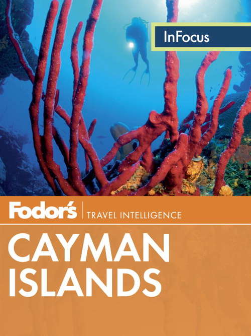 Book cover of Fodor's In Focus Cayman Islands