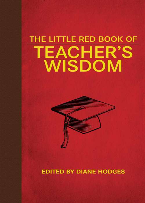 Book cover of The Little Red Book of Teacher's Wisdom