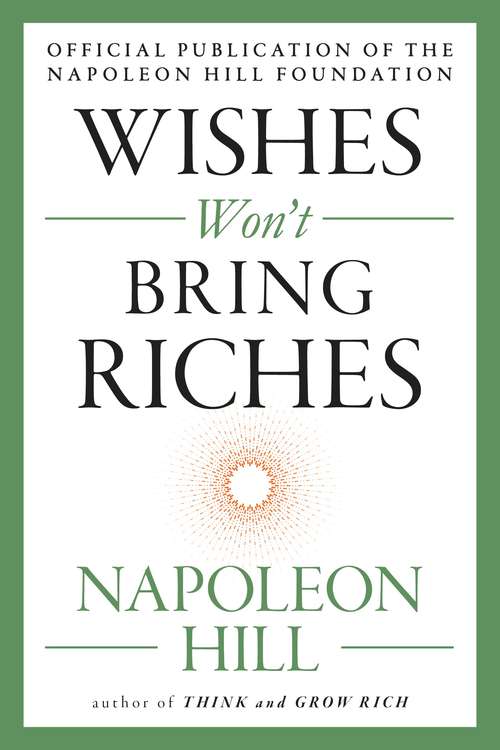 Wishes Won't Bring Riches (The Mental Dynamite Series)