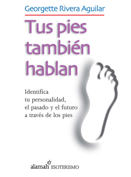 Book cover of Tus pies también hablan