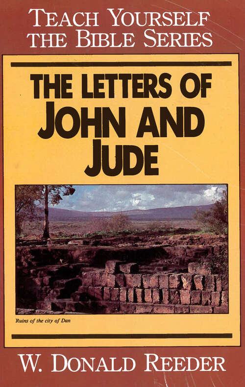Book cover of Letters of John and Jude- Teach Yourself the Bible Series (Digital Original) (Teach Yourself the Bible)