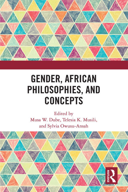 Book cover of Gender, African Philosophies, and Concepts