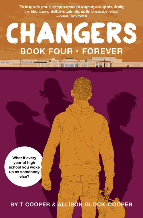 Book cover of Changers: Book Four: Forever (Changers #4)
