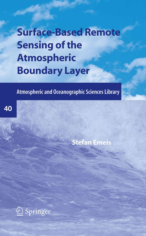 Book cover of Surface-Based Remote Sensing of the Atmospheric Boundary Layer