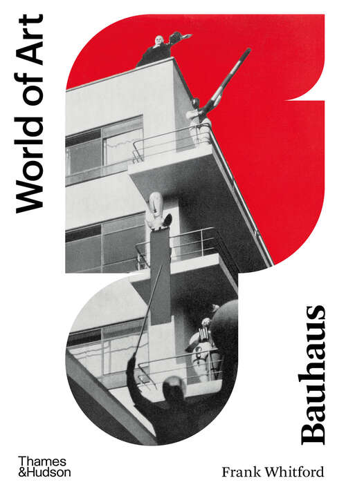 Book cover of Bauhaus (Second) (World of Art)