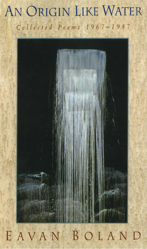 Book cover of An Origin Like Water: Collected Poems 1957­-1987
