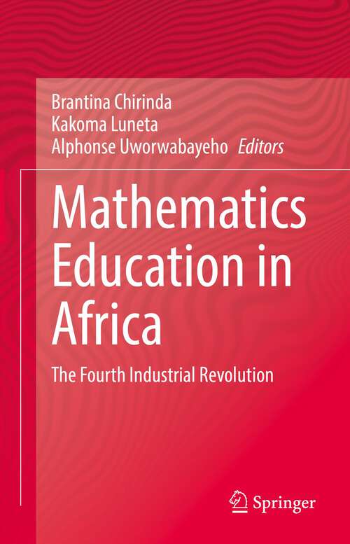 Mathematics Education in Africa: The Fourth Industrial Revolution