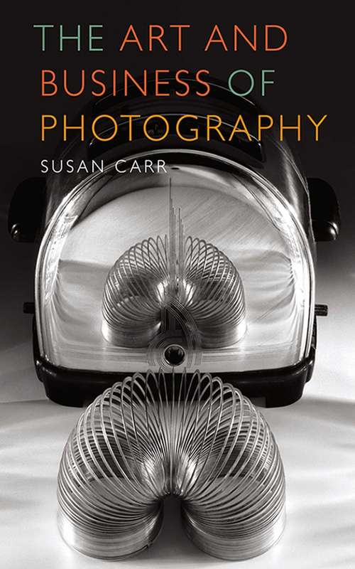 Book cover of The Art and Business of Photography