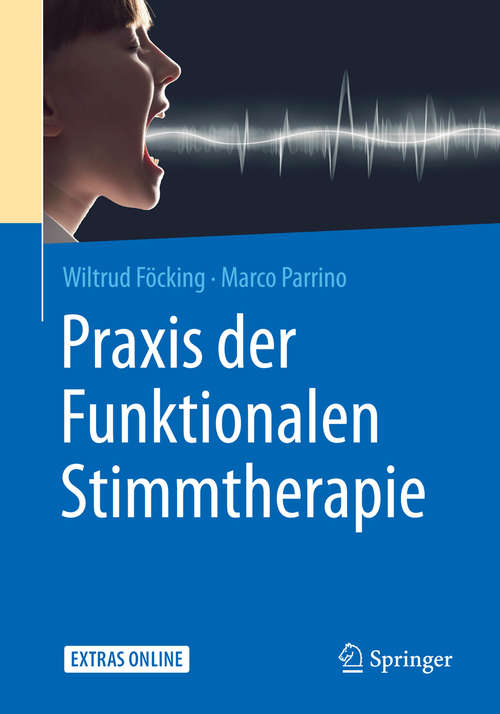 Book cover of Praxis der Funktionalen Stimmtherapie