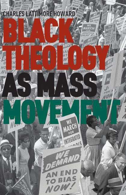 Book cover of Black Theology as Mass Movement