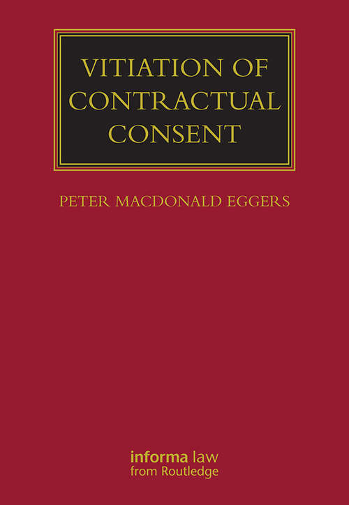 Book cover of Vitiation of Contractual Consent (Lloyd's Commercial Law Library)
