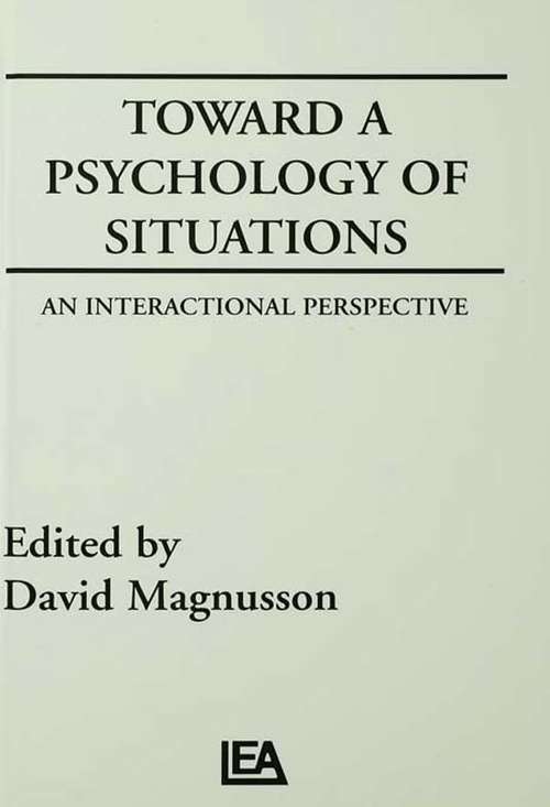 Book cover of Toward A Psychology of Situations: An Interactional Perspective
