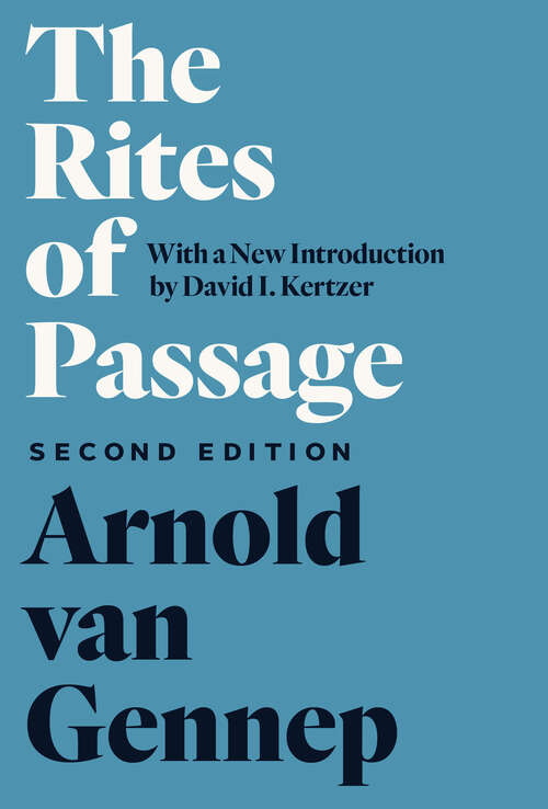 Book cover of The Rites of Passage, Second Edition (2)