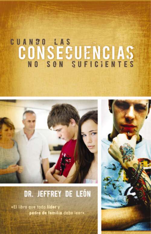 Book cover of Cuando las consecuencias no son suficientes