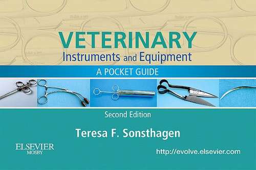 Book cover of Veterinary Instruments and Equipment: A Pocket Guide